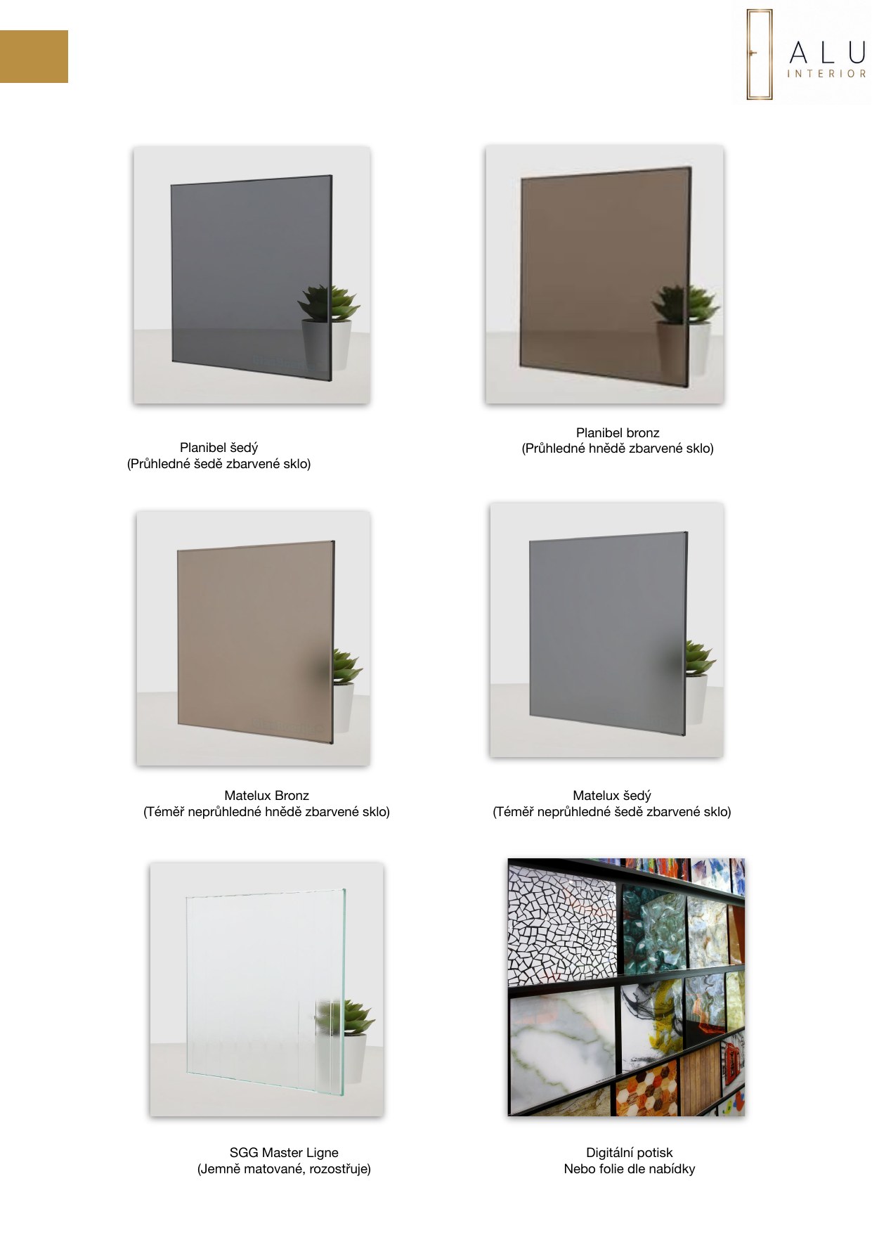 Planibel, Matelux and digitally printed glass